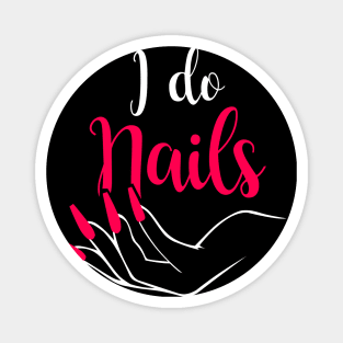 I do Nails Magnet